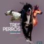 Tres Perros Publicidad & Diseño