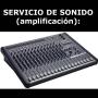 Sonido con equipos profesionales.