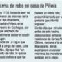 Robo frustrado en casa de Presidente Piñera