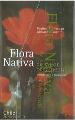 FLORA NATIVA de valor ORNAMENTAL, ZONA CENTRO