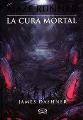 Maze Runner III, La Cura Mortal