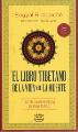 El Libro Tibetano de la Vida y la Muerte