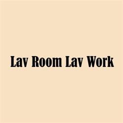Lav Room Lav Work