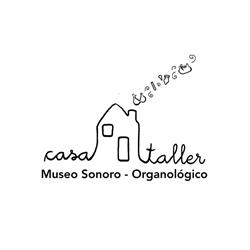 Casa - Taller Museo Sonoro - Organológico (MUSO)